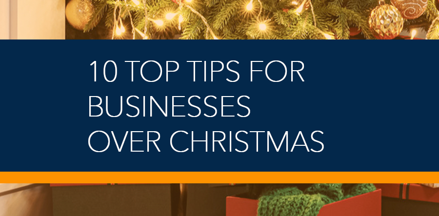 10 Top Tips For Businesses At Christmas